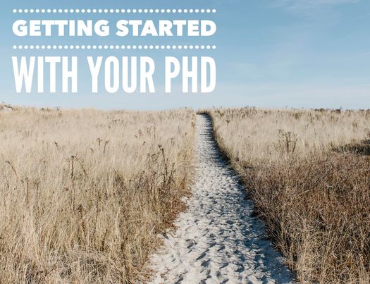 A sandy track runs through the middle of grassland with a blue sky beyond. It reads 'Getting started with your PhD'.